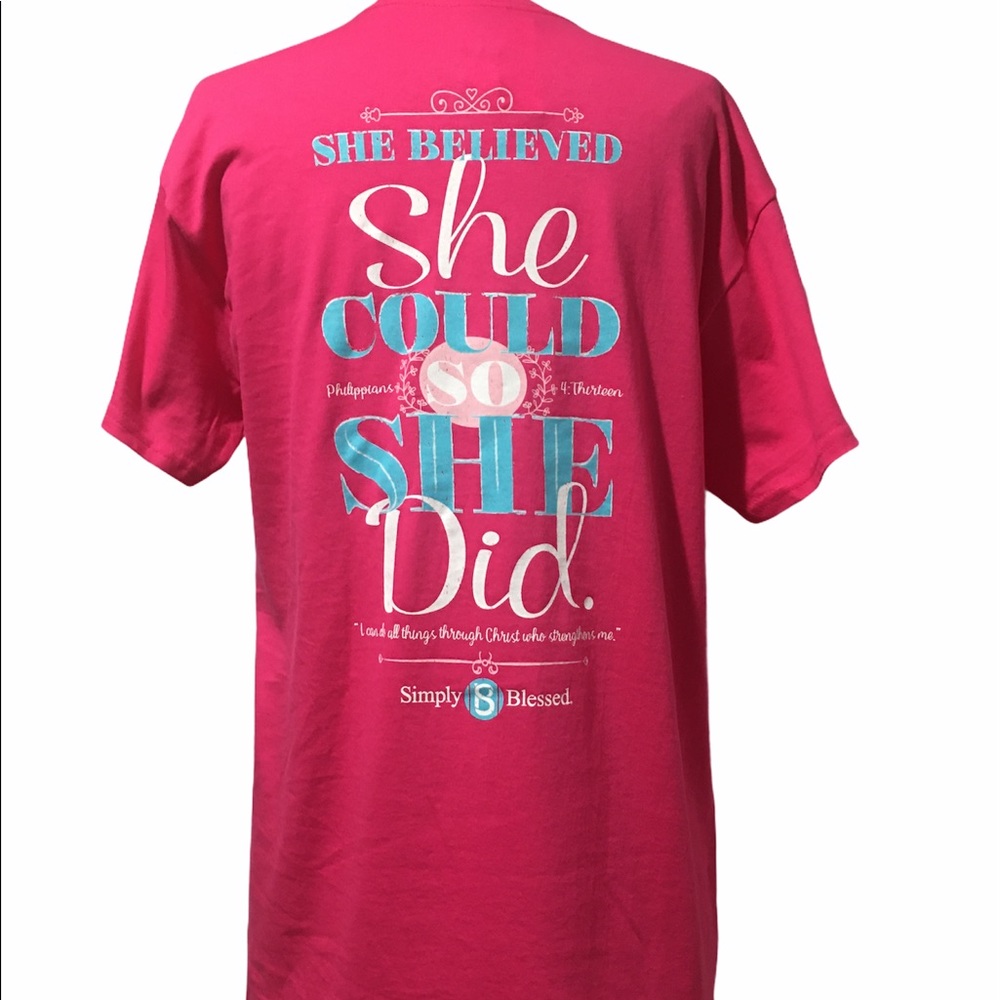 Simply Blessed Womans T-Shirt -“She Believed She Could” Phil 4:13 Pink